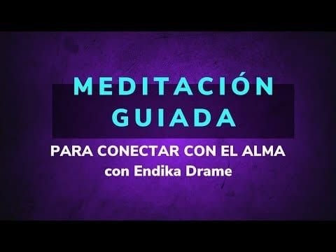 Meditación Guiada para Conectar con el Alma | cienciaConciencia